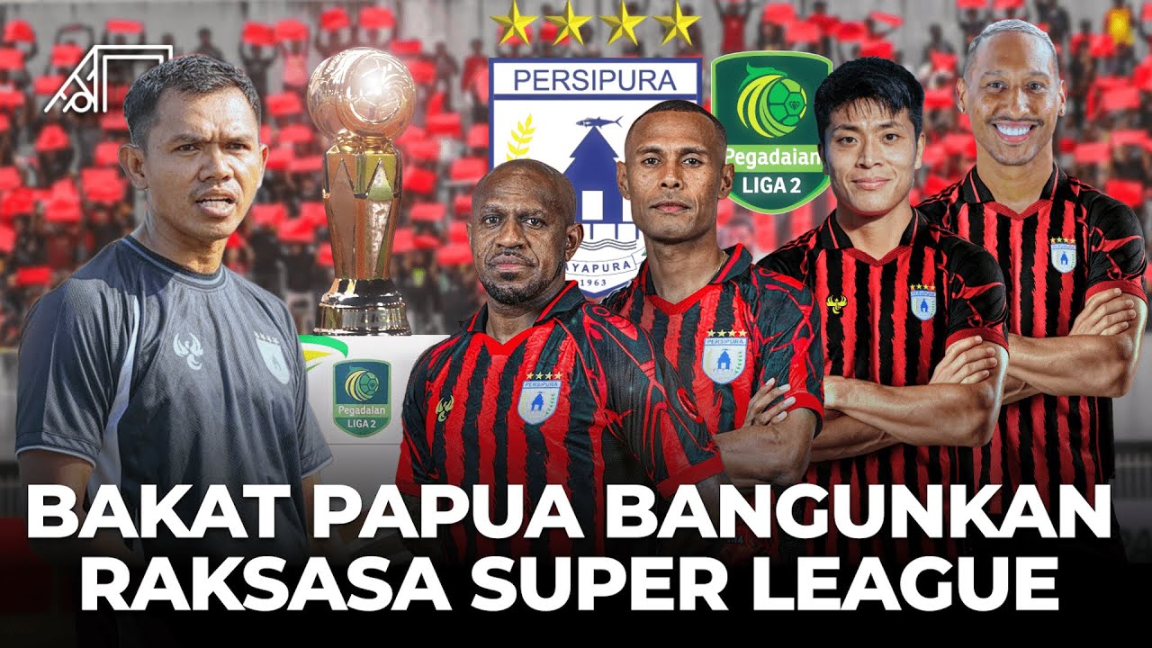 Persipura Jayapura Siapkan Strategi Hebat untuk Promosi ke Super League âš½