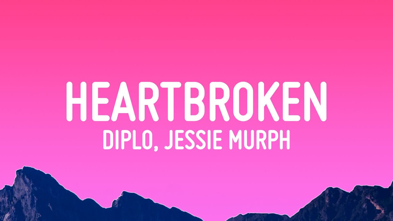 Diplo's Heartbroken ft. Jessie Murph & Polo G 🎶 Full Lyrics & Stream