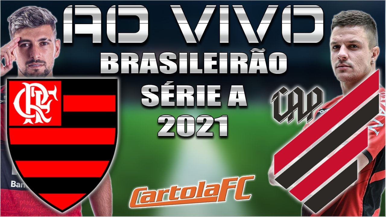 Flamengo vs Athletico AO VIVO - Brasileirão 2021 ⚽