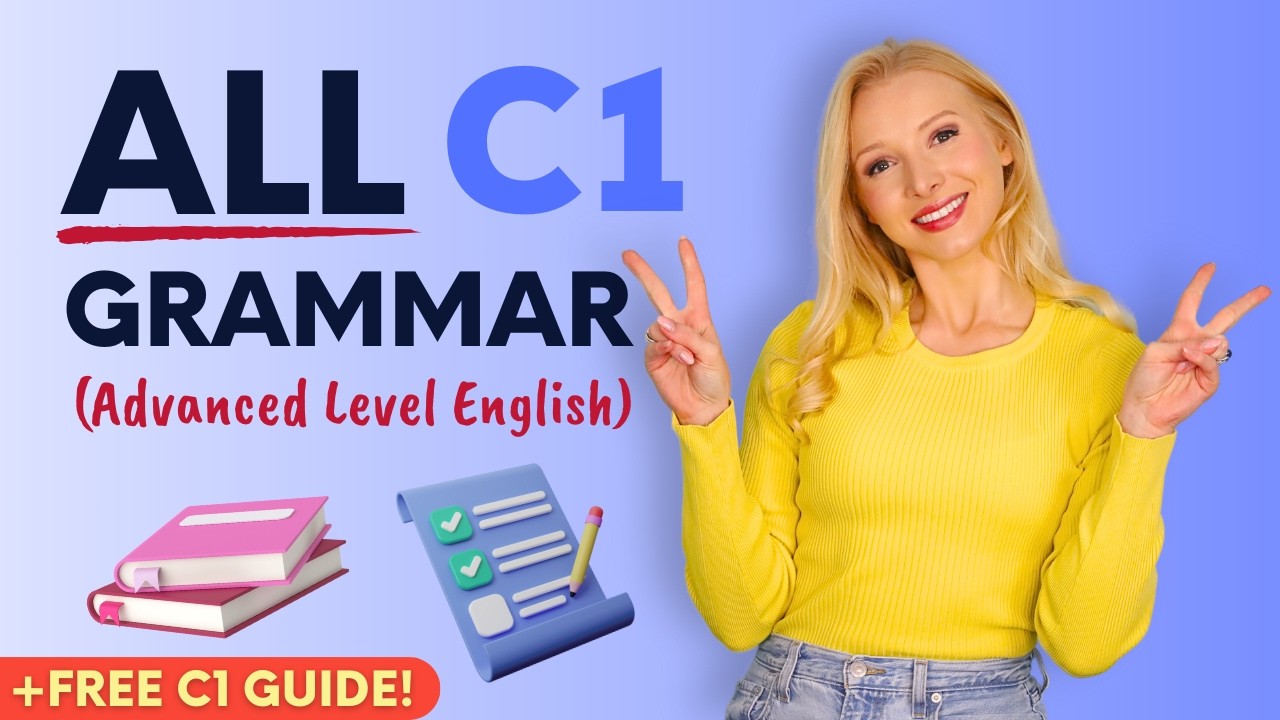 Master C1 Grammar in 12 Minutes (2025) 📕