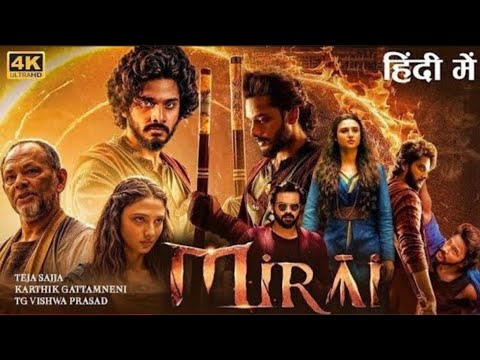 Mirai (2025) Hindi Dubbed South Indian Movie 🎬