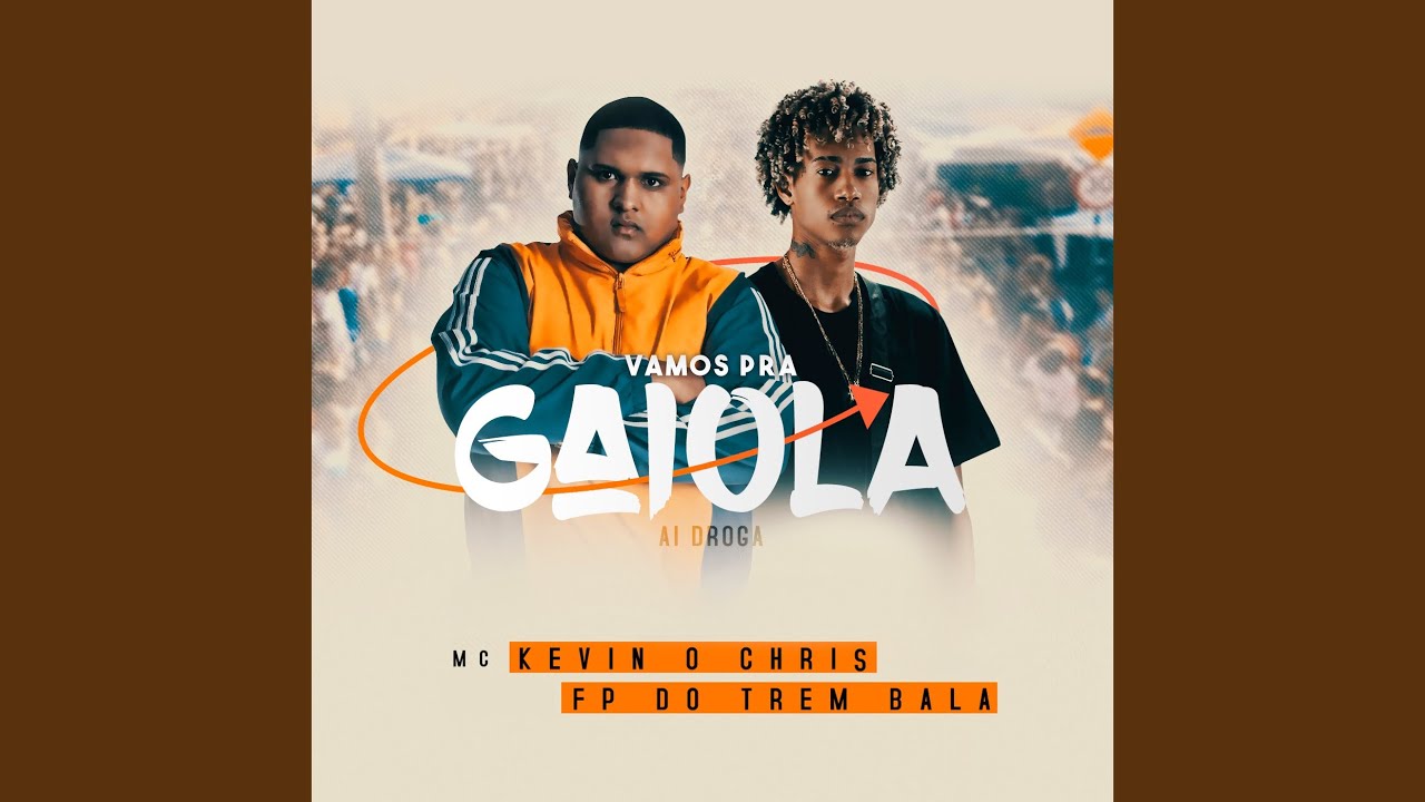 Vamos pra Gaiola - MC Kevin o Chris 🎶