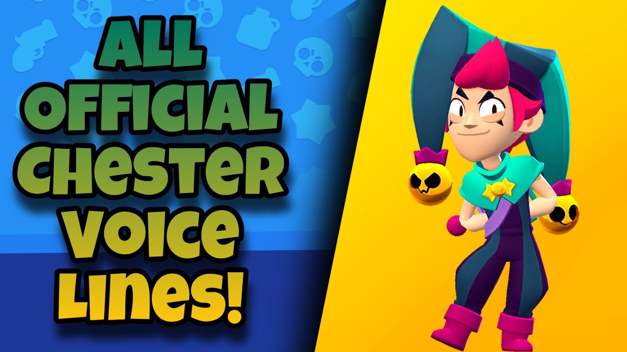 Chester Voice Lines in Brawl Stars 🎙️