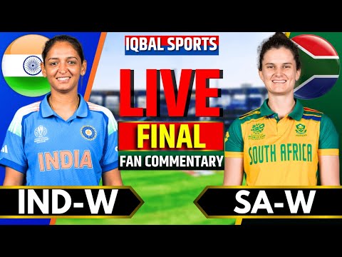 Live: India W vs South Africa W, World Cup Final | Live Match Today | IND vs SA Live | Iqbal Sports
