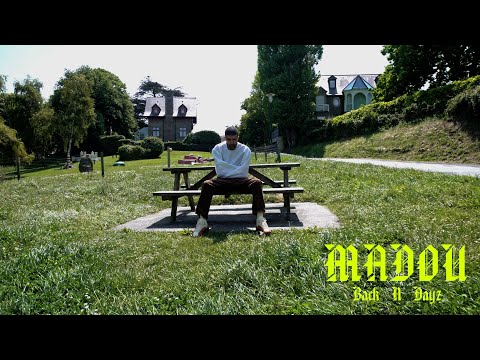 MADOU - Back n Dayz ( Declic L'album )