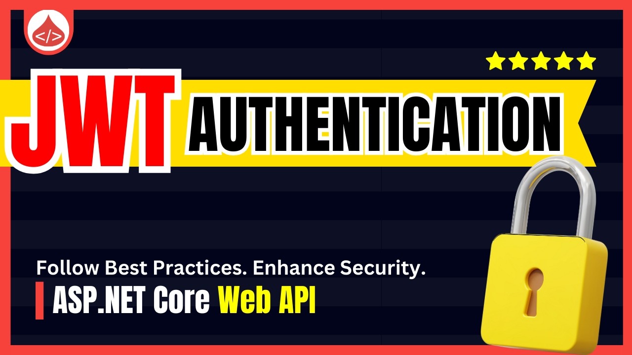 ASP.Net Core Web API JWT Authentication Guide