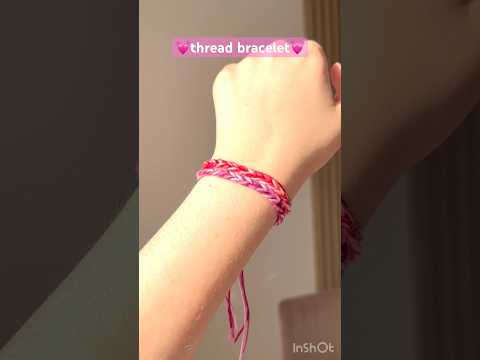 DIY thread braceletđ