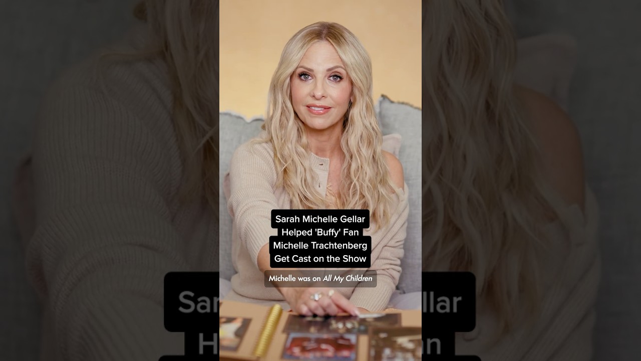 Sarah Gellar Helped Michelle Trachtenberg Join 'Buffy' ✨