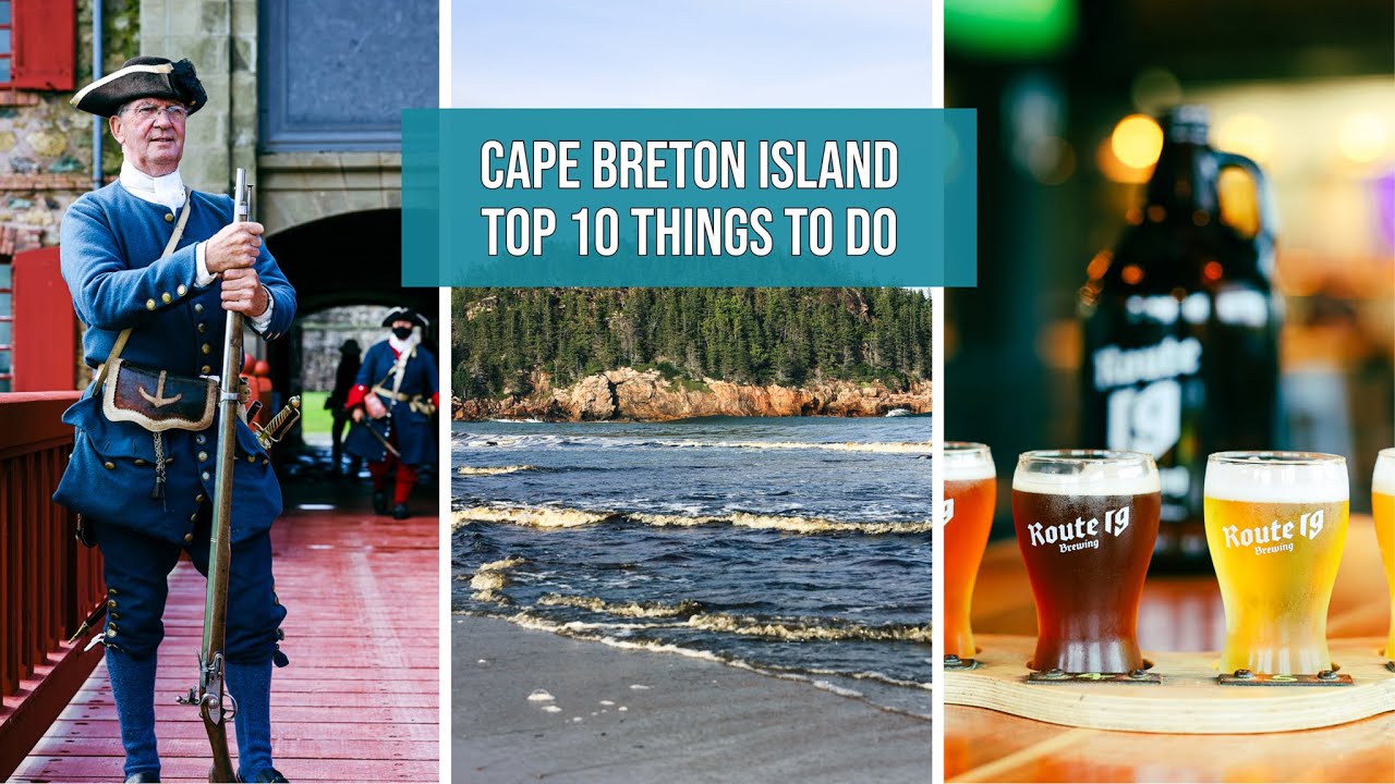 Cape Breton Island: Top 10 Summer Attractions π