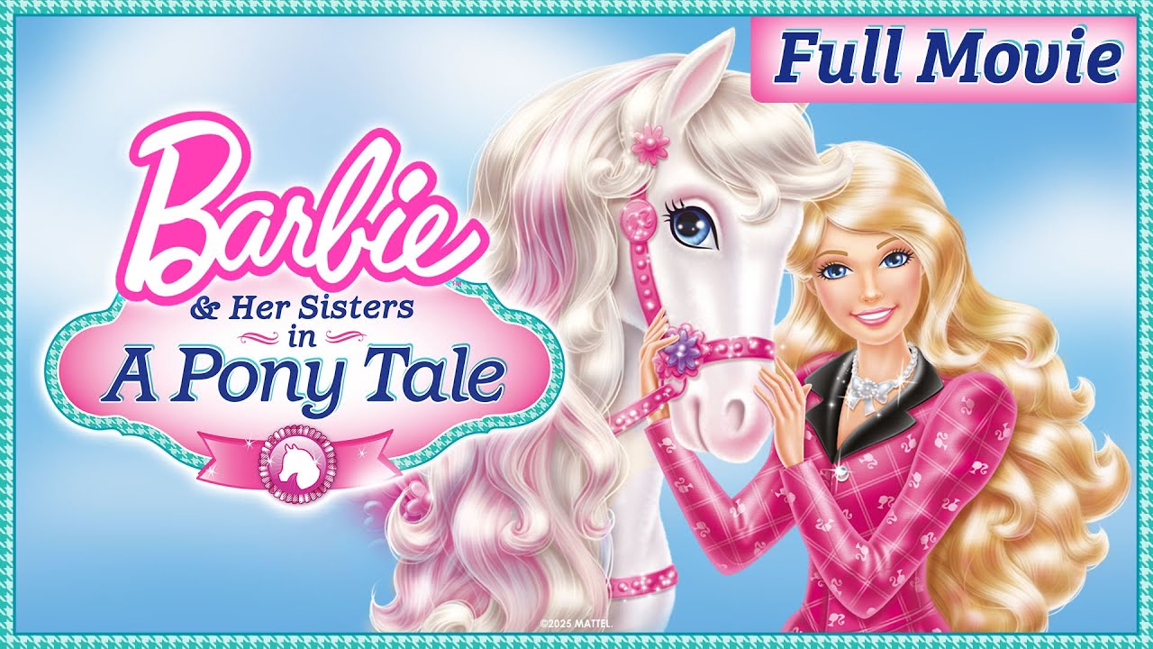 Barbie & Her Sisters in A Pony Tale 🐴💗 I FULL MOVIE I Barbie
