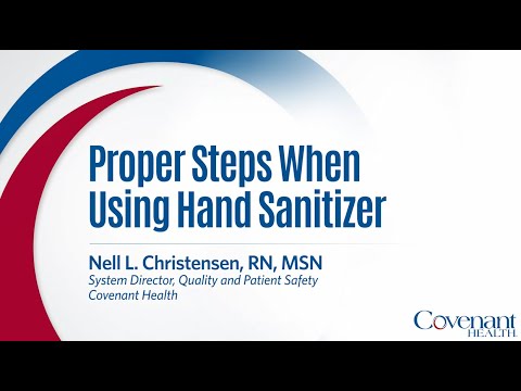 Proper Use of Hand Sanitizer