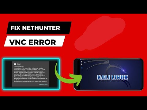 How to fix Kali nethunter VNC error