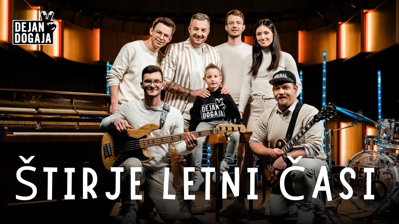 Dejan Dogaja - Štirje letni časi (Official Video) 🌸