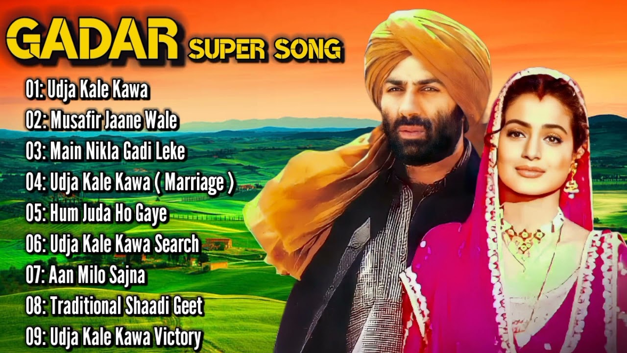 Gadar All Songs Collection 🎶 | Sunny Deol & Amisha Patel | 90's Hit Hindi Movie Jukebox
