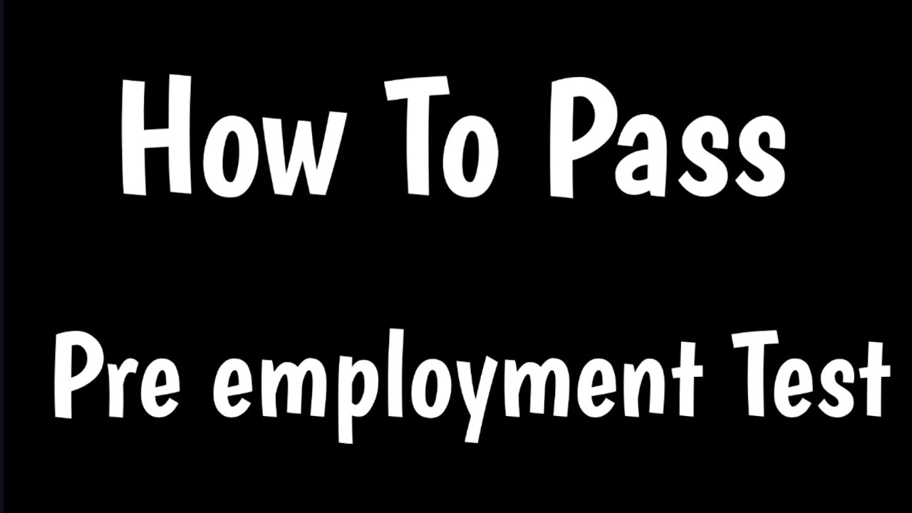 Tips to Pass Employment Assessment Tests 💼