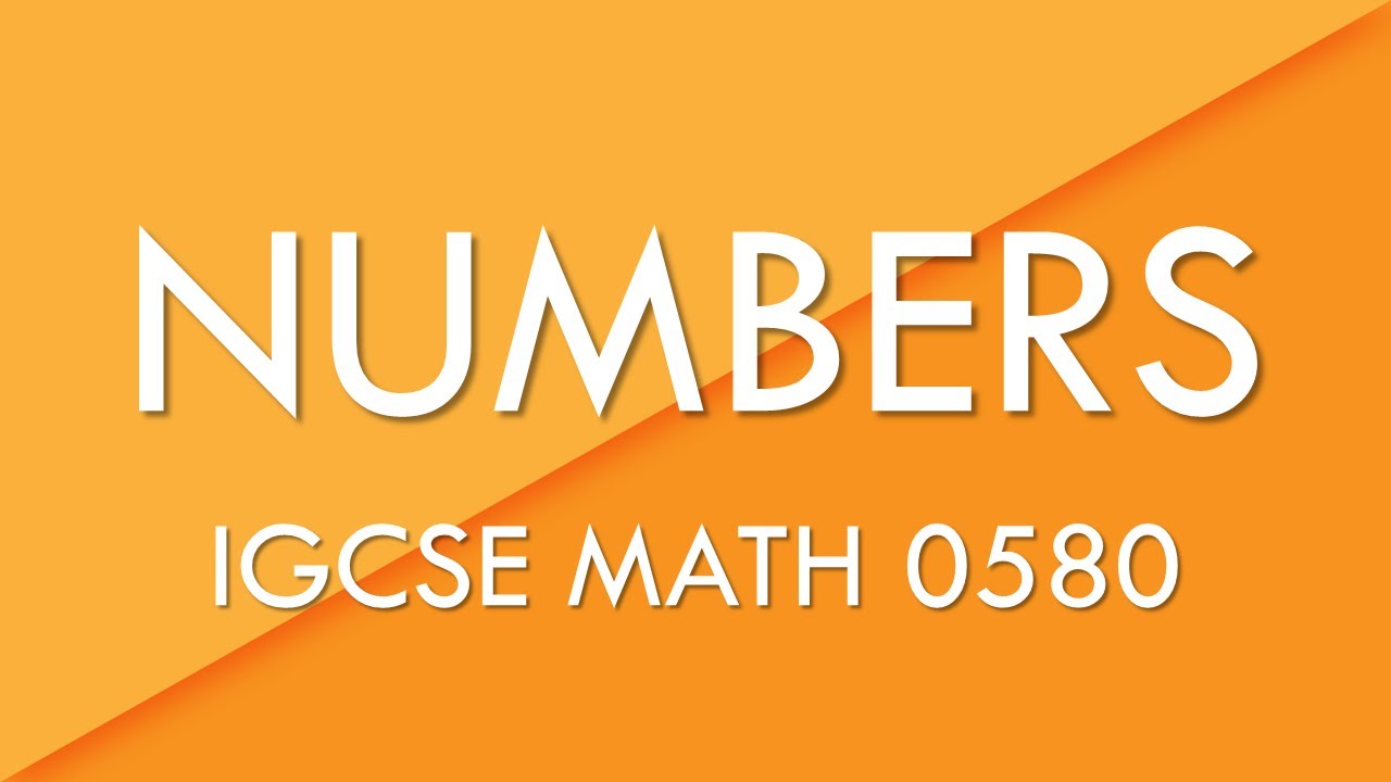 Master IGCSE Math 0580: Essential Number Concepts Explained 🧮