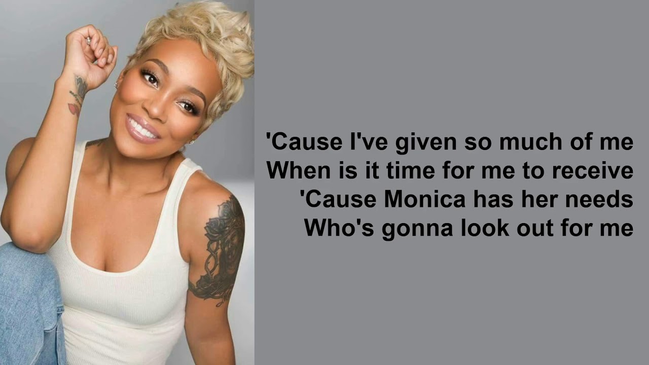 Getaway by Monica 🎶 - Lyrics from The Makings of Me
