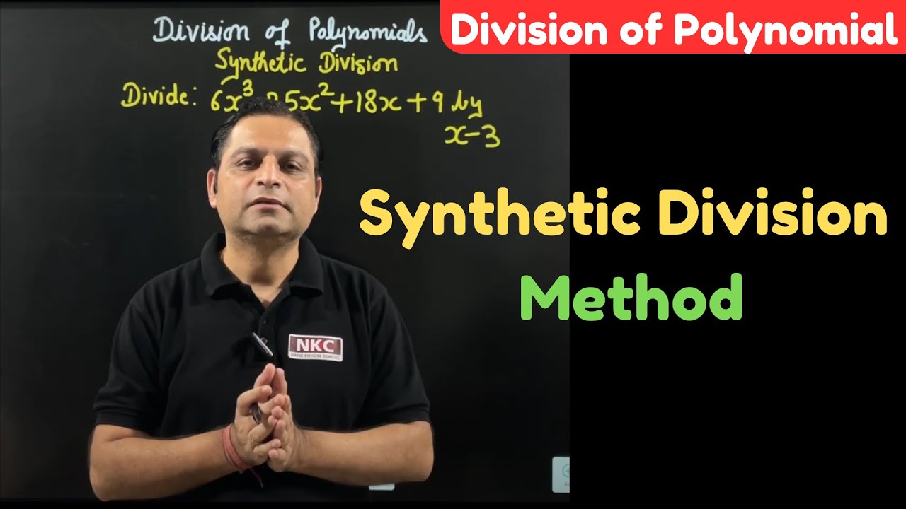 Understanding Synthetic Division of Polynomials | Concept Clarification by NK Sir