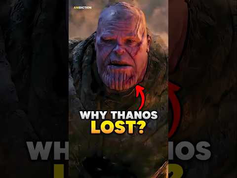 Why Did Thanos LOSE In Endgame?