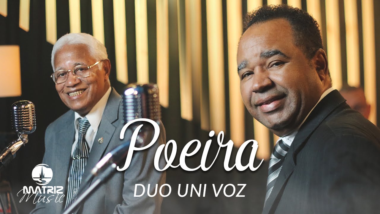 Duo Uni Voz lança clipe de 'Poeira' 🎶