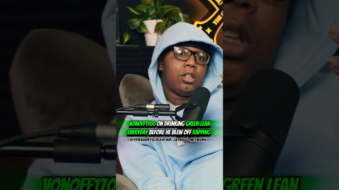 VonOff1700 Discusses Drinking Green Lean Daily Before Rapping Break