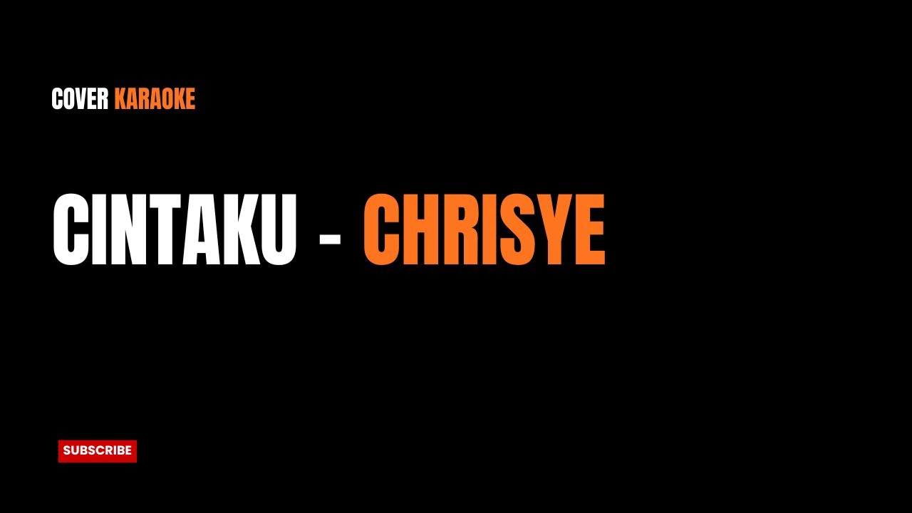 Cintaku - Chrisye 🎶 Jazz Karaoke Cover