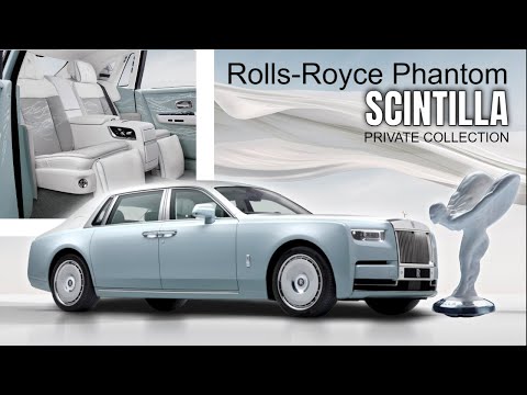 2025 Rolls Royce Phantom Scintilla With Exclusive Interior