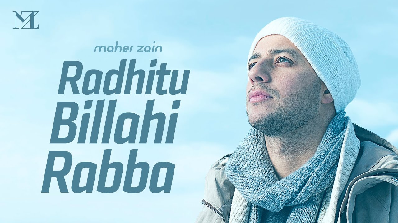 Maher Zain - Radhitu Billahi Rabba (Lyric Video)