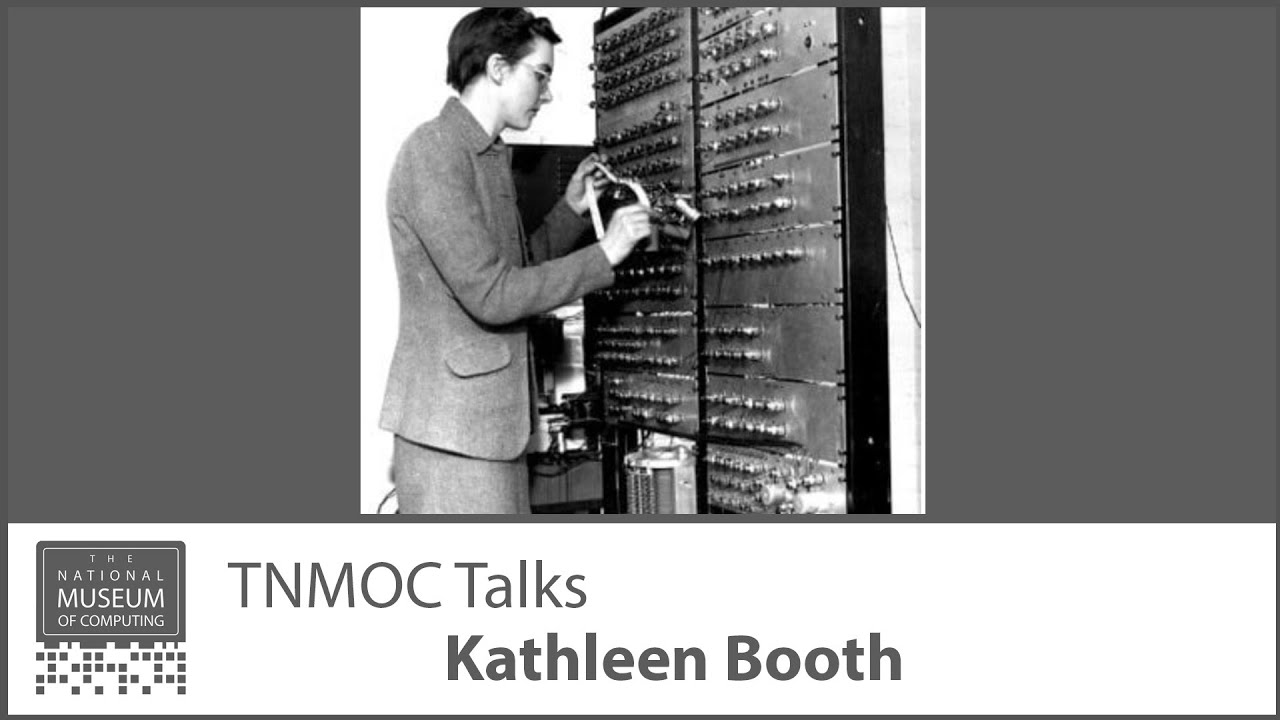 Kathleen Booth: A Tribute to a British Computing Pioneer | Virtual Talk