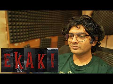 Ekaki Trailer - Reaction