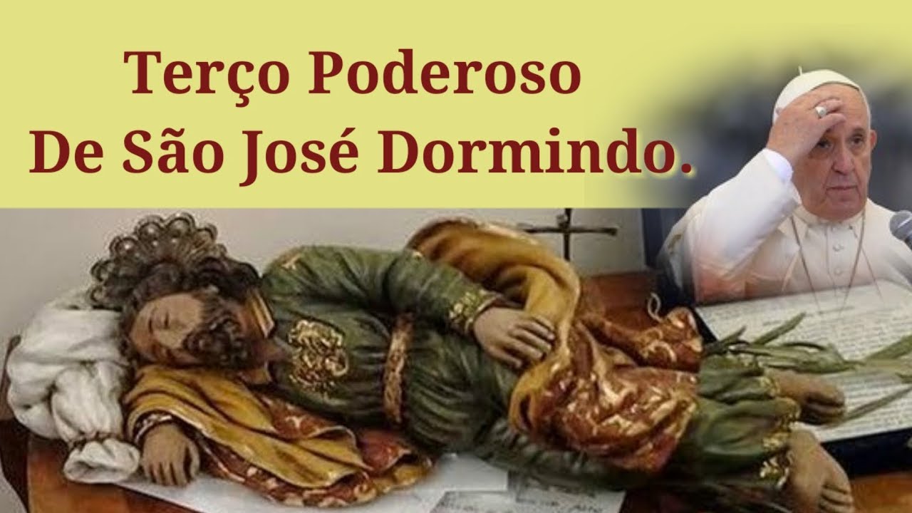 Terço de São José Dormindo pelas Causas Impossíveis ✝️