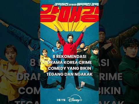 8 REKOMENDASI DRAMA KOREA CRIME COMEDY YANG BIKIN TEGANG DAN NGAKAK