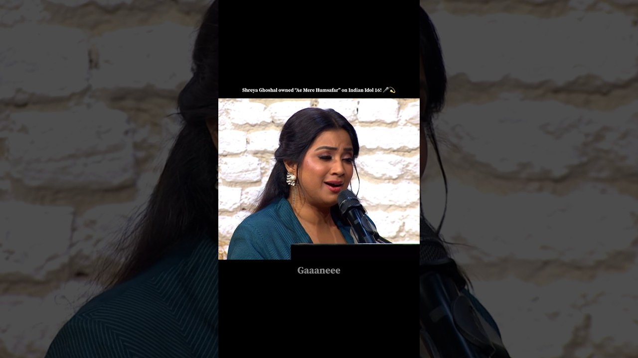 Shreya Ghoshal Sings 'Ae Mere Humsafar' on Indian Idol 16 🎤