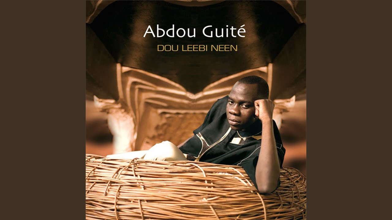 Sossal by Abdou Guite Seck (2009) 🎶