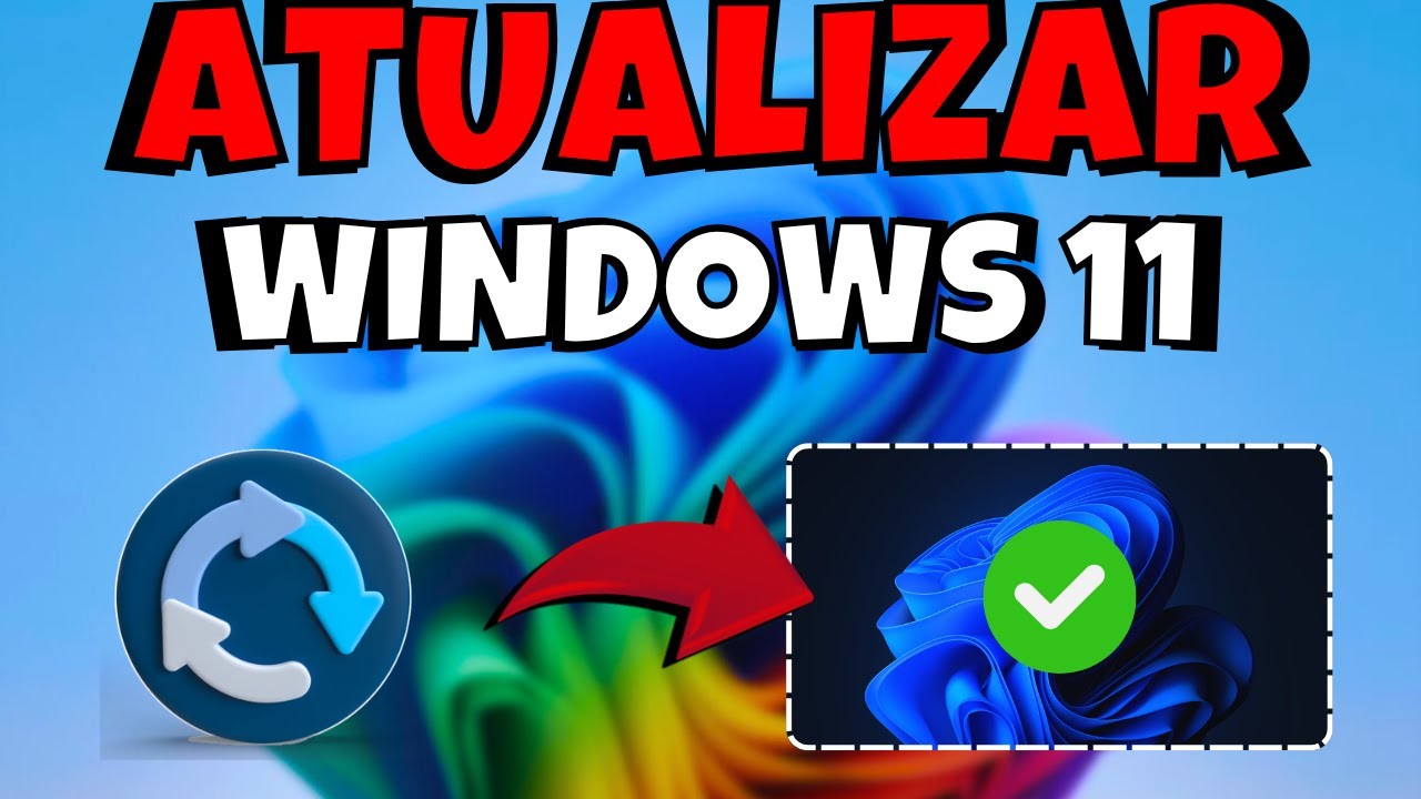 COMO ATUALIZAR o WINDOWS 11 para NOVA VERSÃO (PC e NOTEBOOK) 💻✅