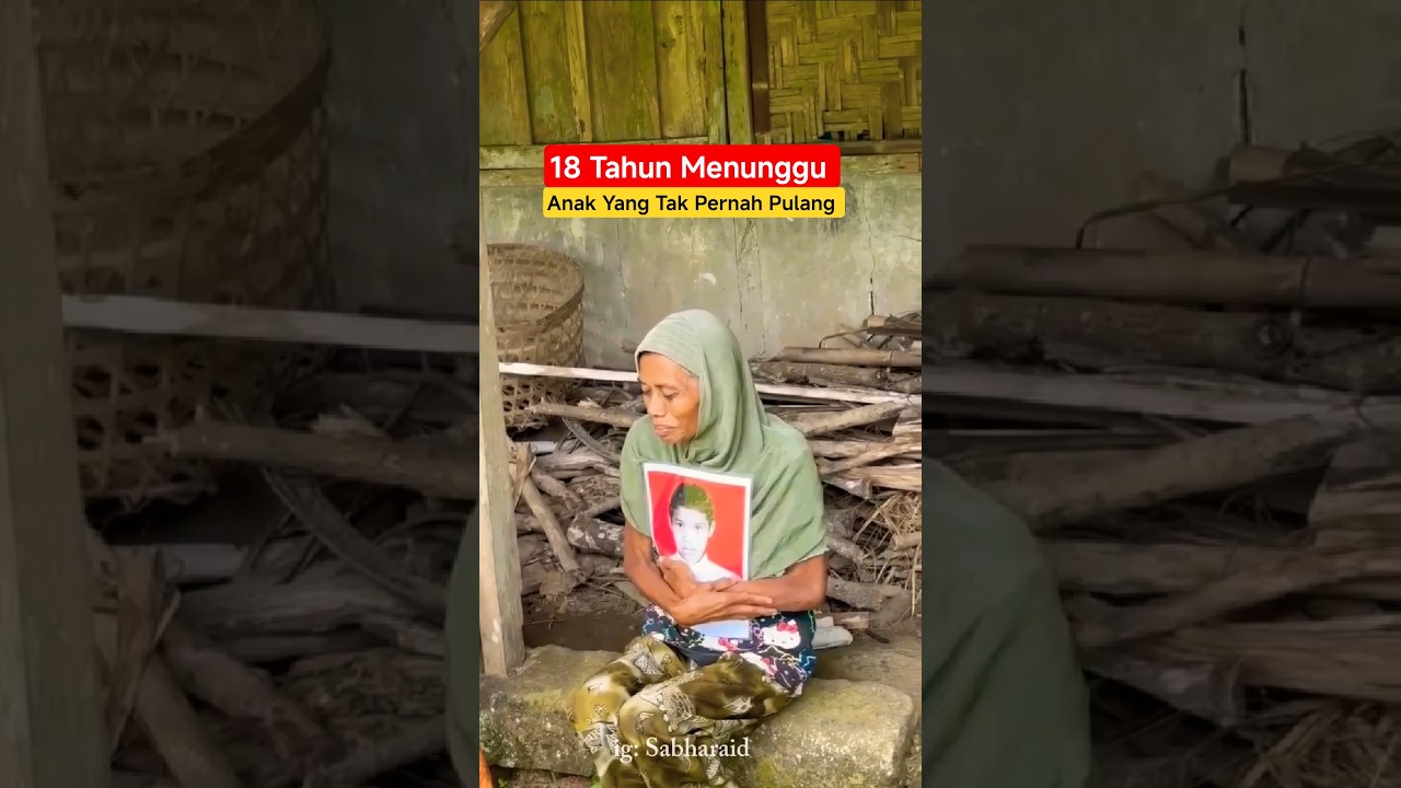 18 Embah Poni Menunggu Anak 18 Tahun di Gunung 🌄