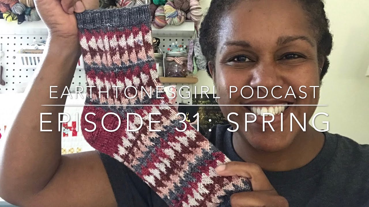 EarthtonesGirl | Ep. 31: Spring