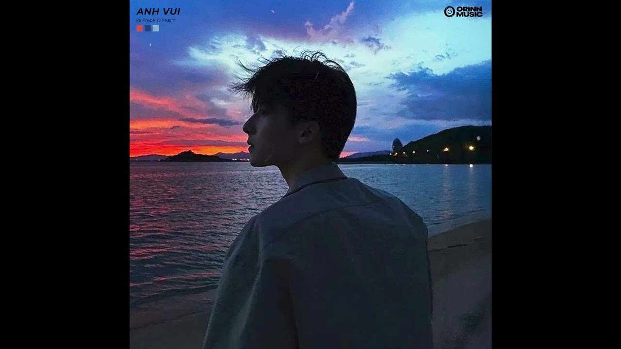 Anh Vui (Lofi Ver.) - Phạm Kỳ x Freak D 🎶