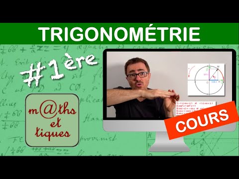 LE COURS : Trigonométrie - Première