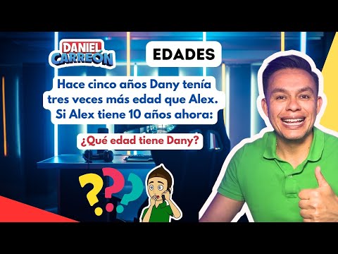 PROBLEMA DE ALGEBRA Y EDADES 😎😛