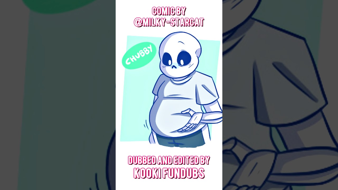 Sans Is Perfect | Undertale Comic Dub 😊