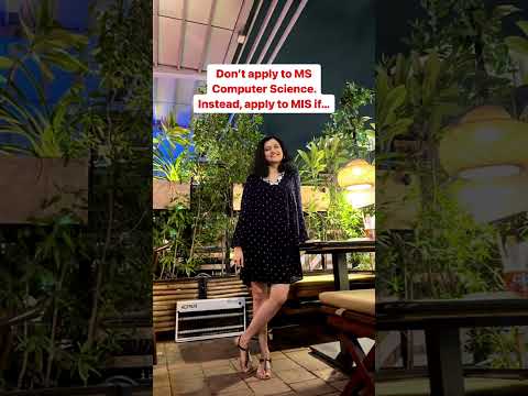 Choose MIS instead of MS Computer Science if.... (read the description)