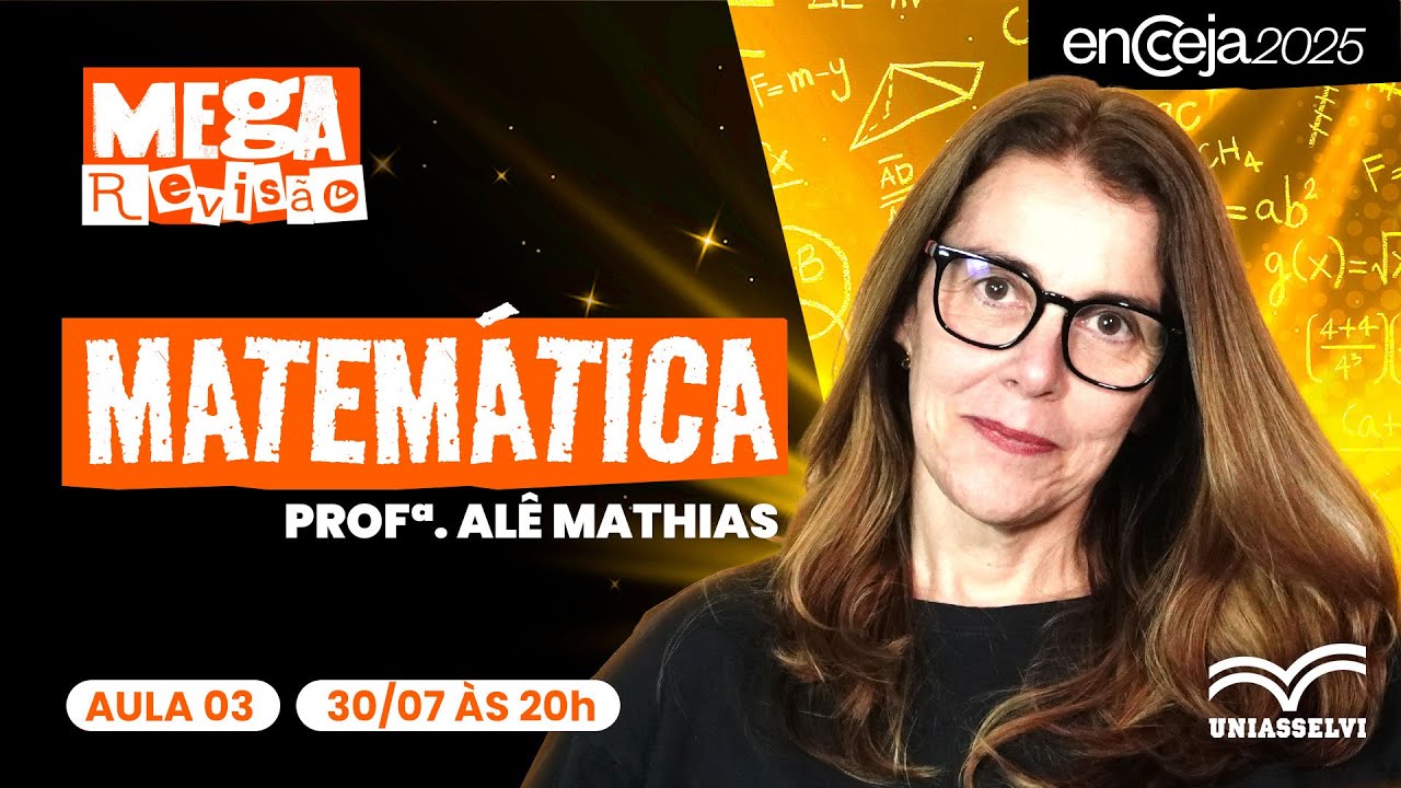 Revisão Completa de Matemática para ENCCEJA 2025 com Profª Alê Mathias 📚