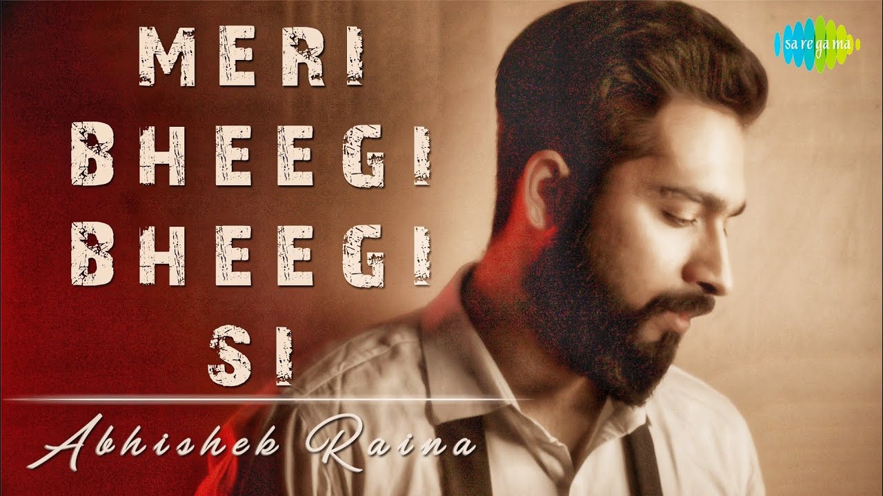 Soulful Cover of Kishore Kumar's 'Meri Bheegi Bheegi Si' by Abhishek Raina 🎶