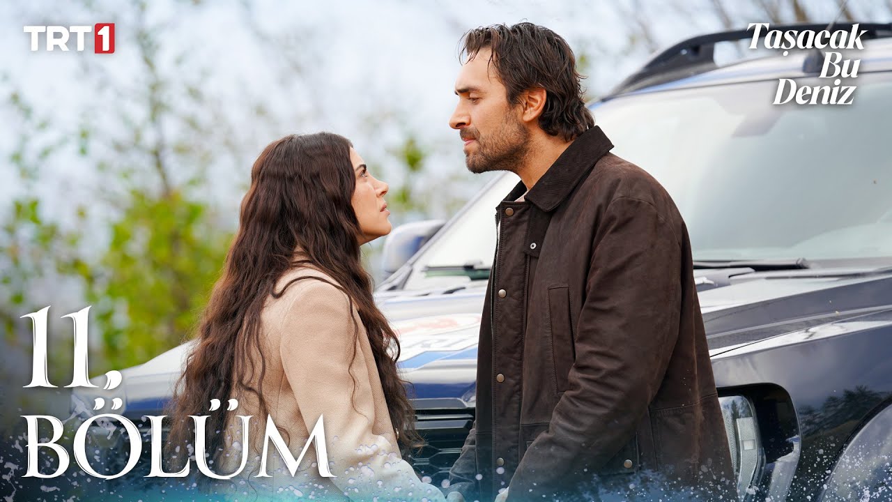 Taşacak Bu Deniz 11. Bölüm Özeti 🚢