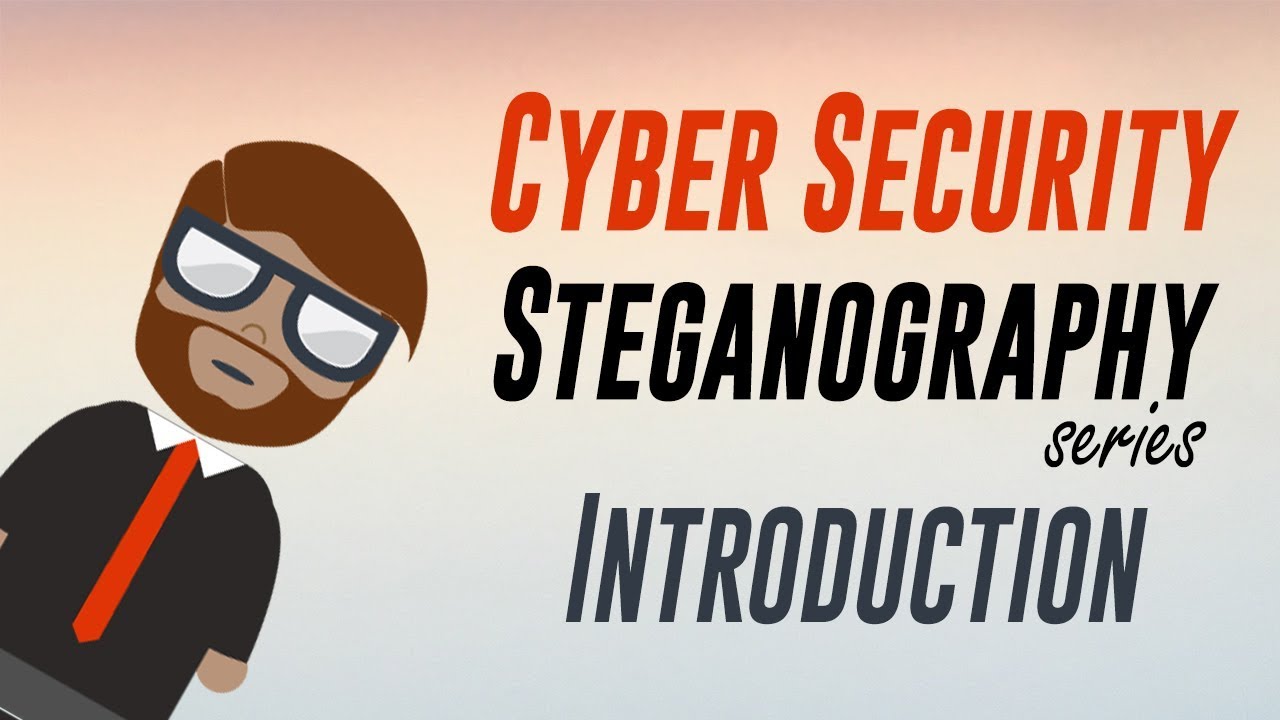 Cyber Security Essentials: Unlocking the Secrets of Steganography 🔐