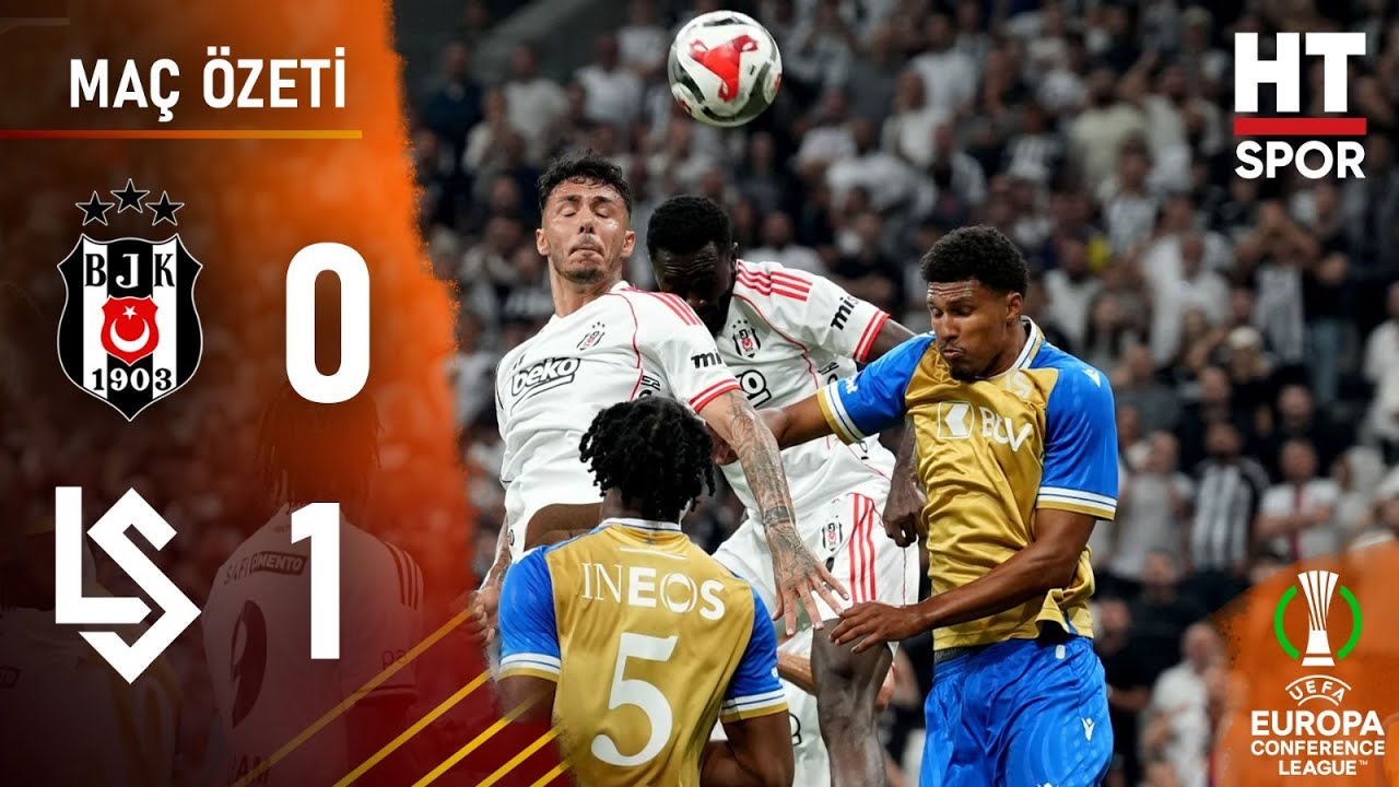 Beşiktaş Kaybetti: Lausanne-Sports 1-0 Zaferle UEFA Konferans Ligi'nde Yola Devam Ediyor ⚽