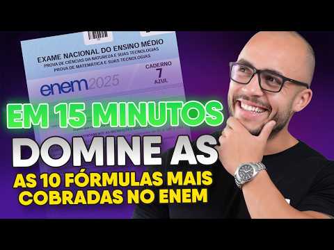 AS PRINCIPAIS FÓRMULAS DE MATEMÁTICA DO ENEM EM 15 MINUTOS | GUIA RÁPIDO [PARTE 1]