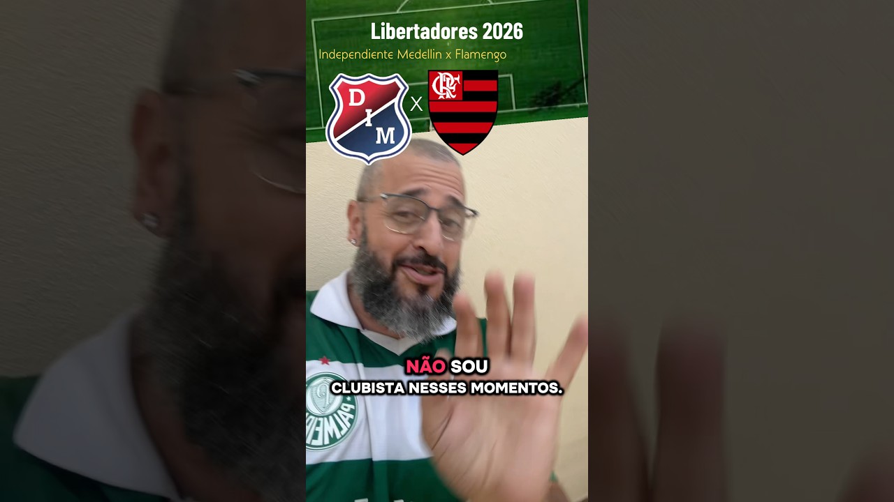 INDEPENDIENTE MEDELLIN X FLAMENGO - Libertadores 2026