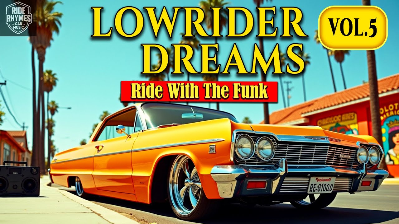 G Funk & Lowrider Vibes Vol. 5 🚗